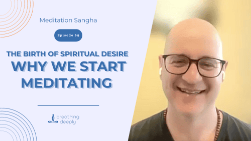 why we start meditating