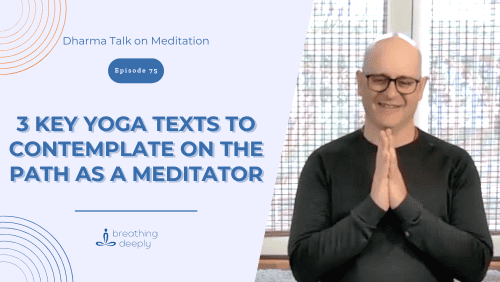 3 key yoga texts